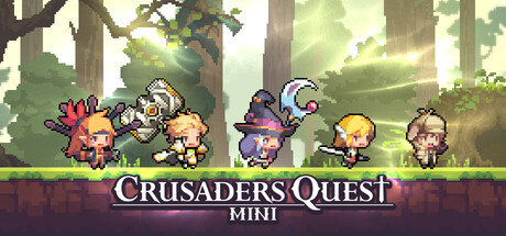 Crusaders Quest : Mini 克鲁赛德战记 :迷你版修改器封面图